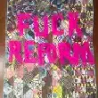 F&ck Reform by Chris English